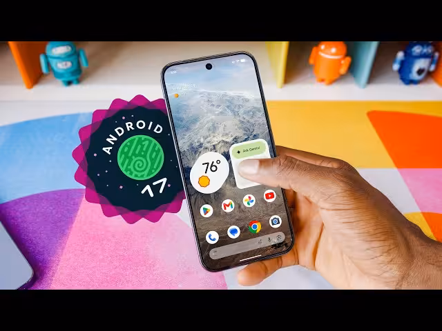 Android 17 features
